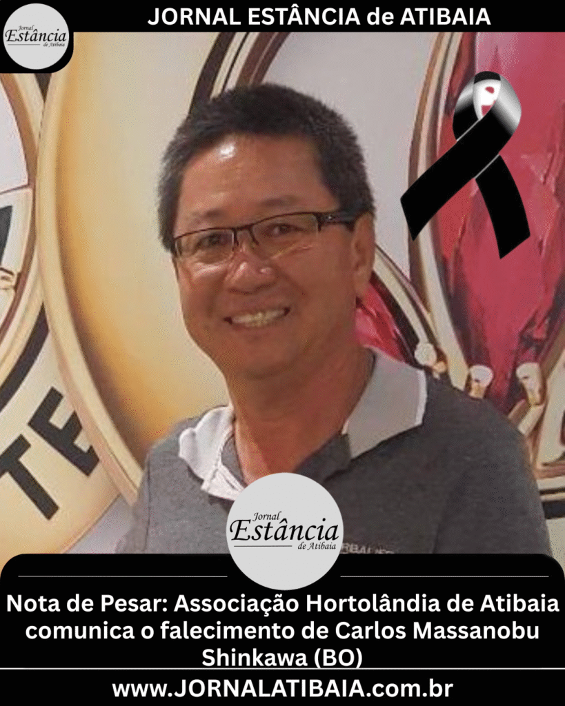 Nota de Pesar: Associação Hortolândia de Atibaia comunica o falecimento de Carlos Massanobu Shinkawa (BO)