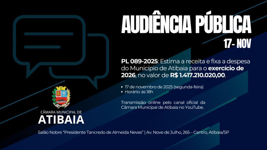 Câmara de Atibaia realiza audiência pública da LOA 2026 no dia 17 de novembro