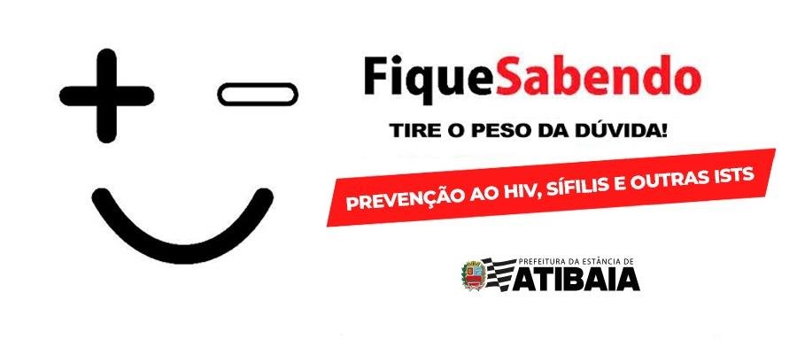 Campanha “Fique Sabendo – 2025” reforça prevenção e testagem de ISTs em Atibaia