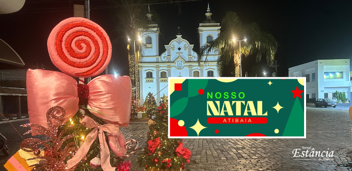 Atibaia lança programação especial do “Nosso Natal” 