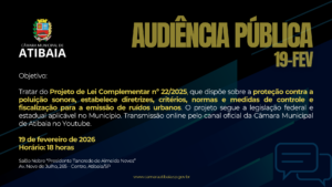 Câmara de Atibaia Audiência Pública poluição sonora