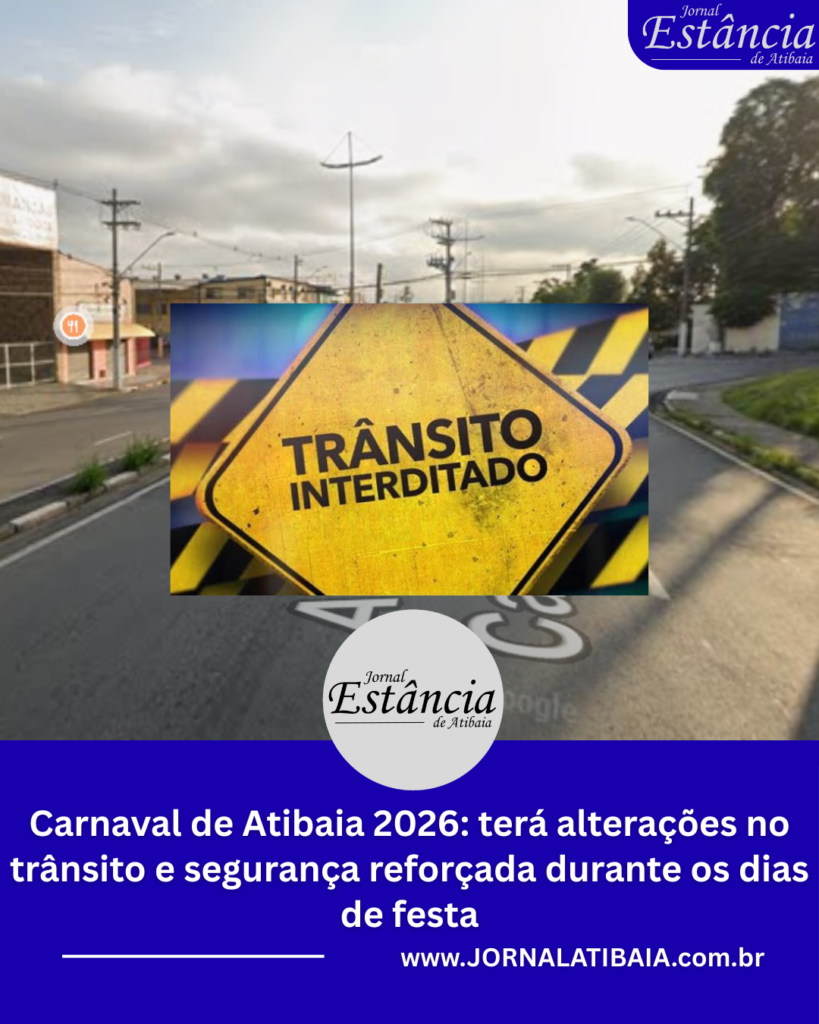 Carnaval de Atibaia 2026: terá alterações no trânsito