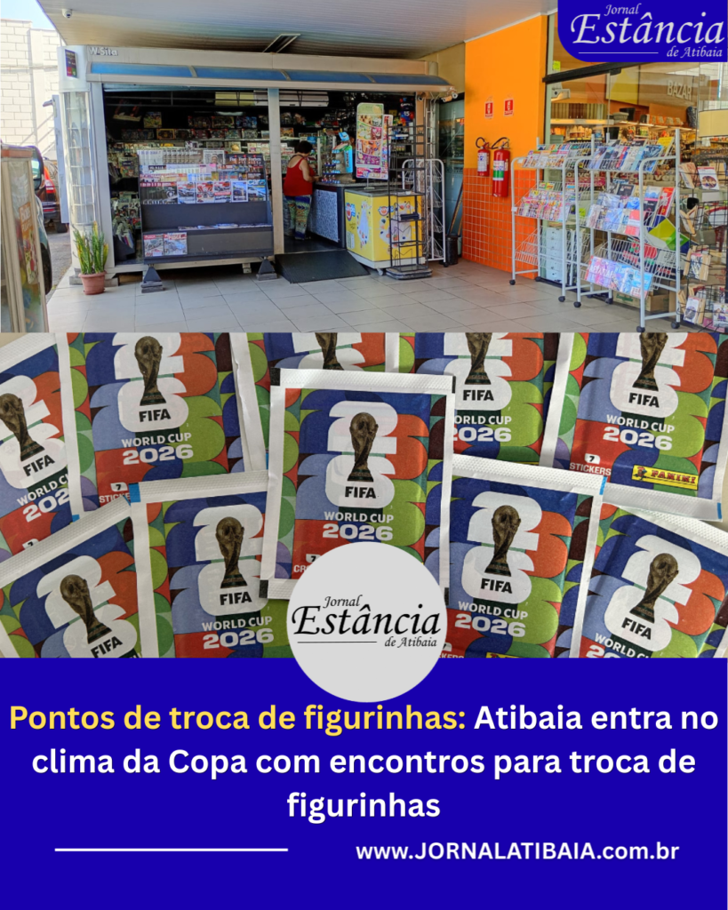 Copa do mundo 2026: Pontos de troca de figurinhas em Atibaia