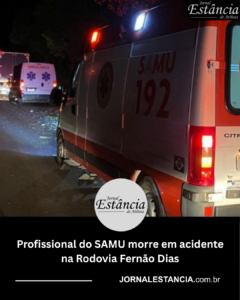 Profissional do SAMU morre em acidente