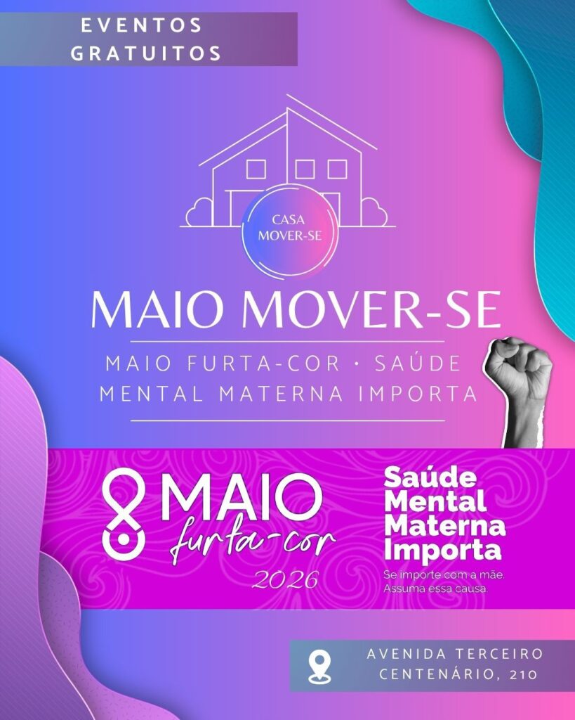 Casa Mover Se - Saúde Mental Materna Importa