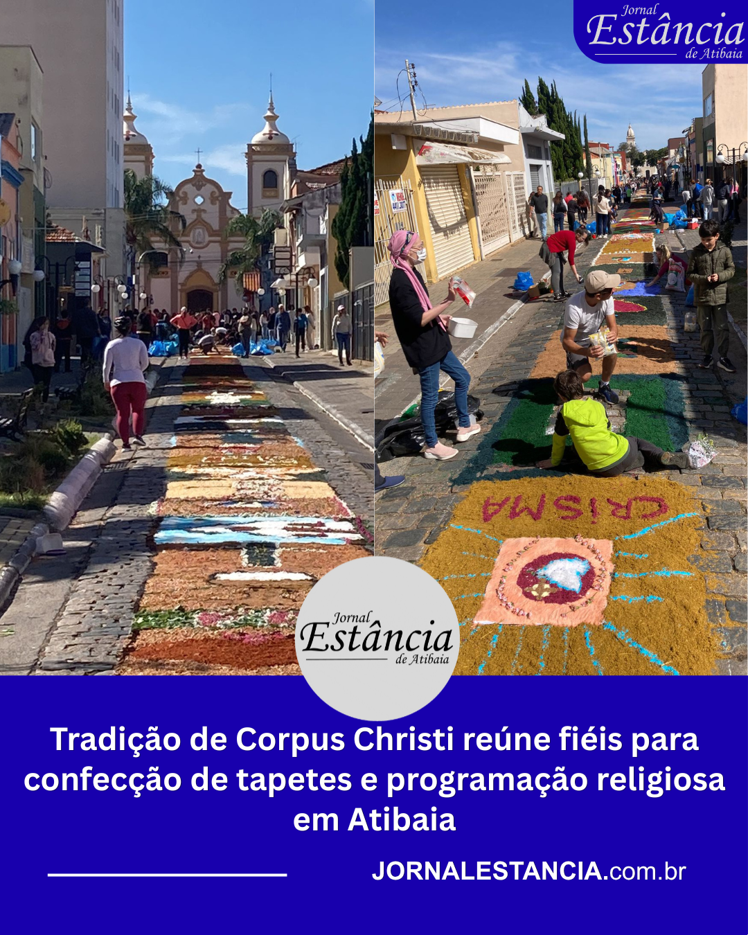 Tapetes de Corpus Christi, Rua José Lucas, em Atibaia