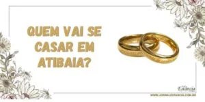 casamento-em-Atibaia-veja-quem-vai-se-casar
